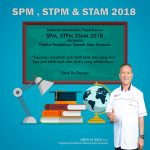 Selamat Menduduki Peperiksaan SPM, STPM & STAM 2018
