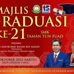 Majlis Graduasi Kali Ke-21 SMK Taman Tun Fuad